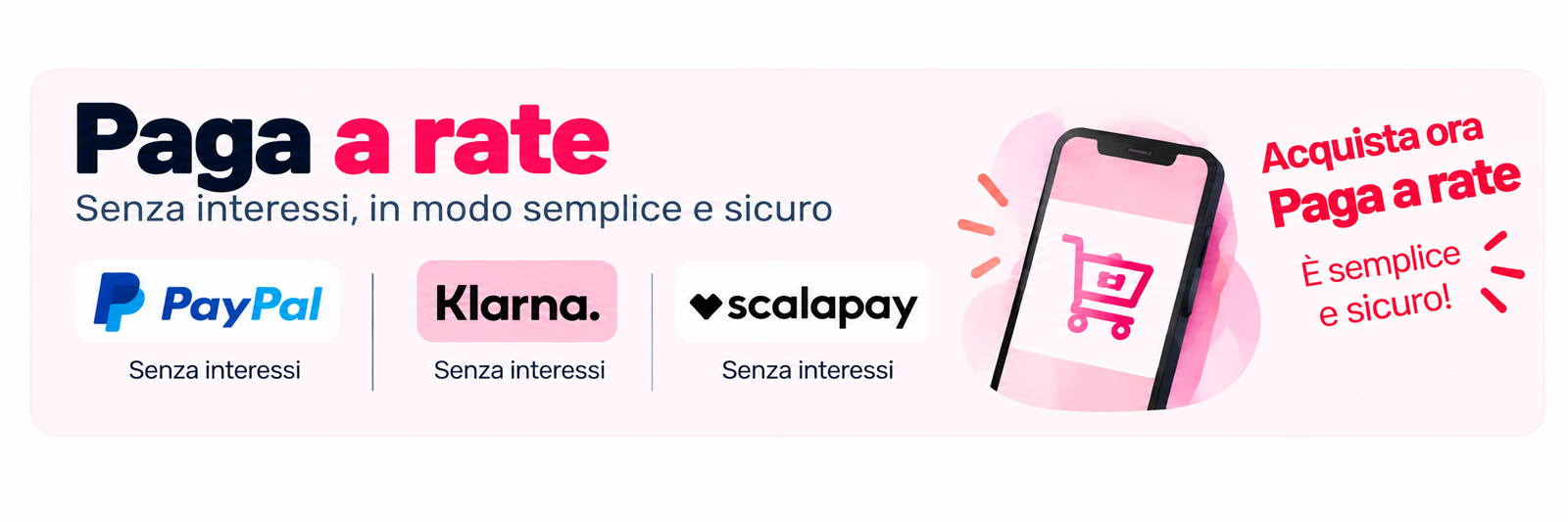 Paga anche a rate